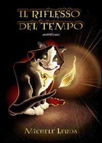 Il riflesso del tempo - Michele Lerda - copertina