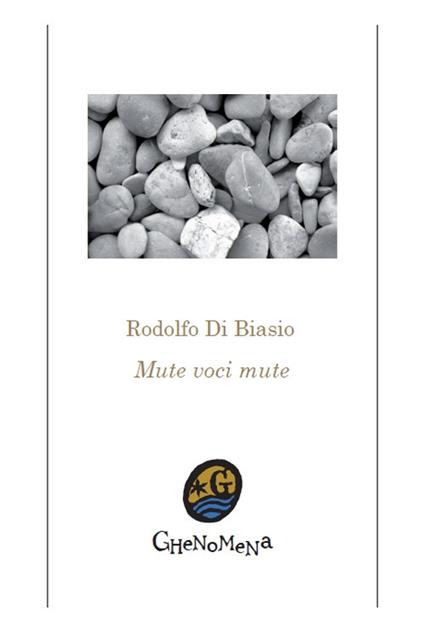 Mute voci mute - Rodolfo Di Biasio - copertina