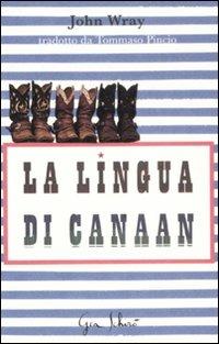 La lingua di Canaan - John Wray - copertina