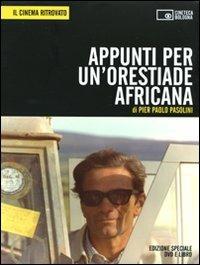 Appunti per un'Orestiade africana. DVD. Con libro - Pier Paolo Pasolini - copertina