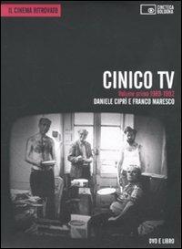 Cinico Tv. Con DVD. Vol. 1: 1989-1992 - Daniele Ciprì,Franco Maresco - copertina