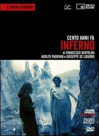 Cento anni fa. Inferno. Con DVD - copertina