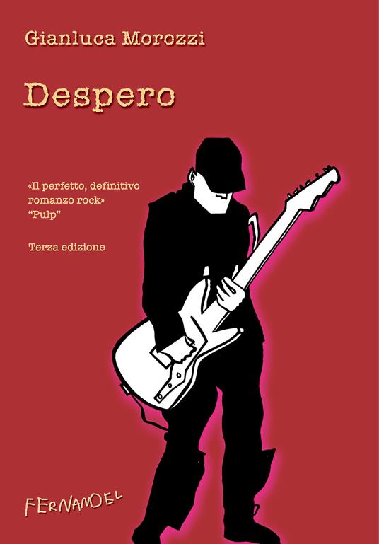 Despero - Gianluca Morozzi - ebook