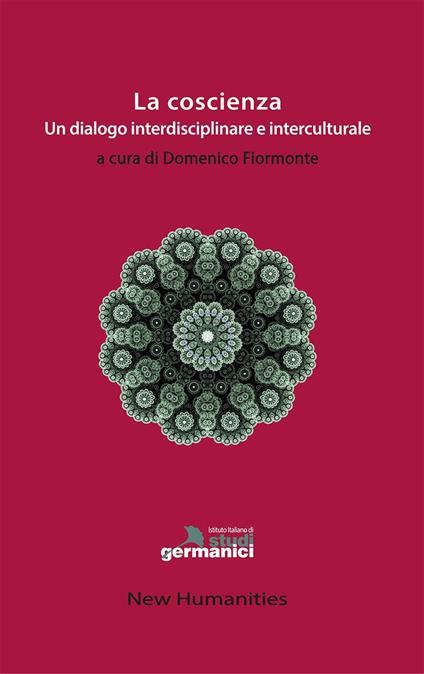 La coscienza. Un dialogo interdisciplinare e interculturale - copertina