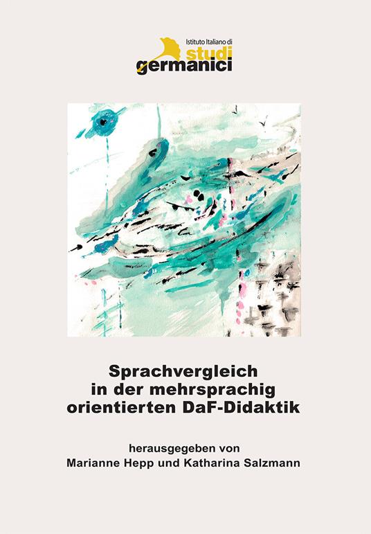 Sprachvergleich in der mehrsprachig orientierten DaF-Didaktik. Theorie und Praxis - copertina
