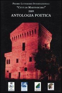 Antologia poetica. Premio letterario internazionale «Città di Martinsicuro» 2009 - copertina
