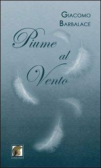 Piume al vento - Giacomo Barbalace - copertina