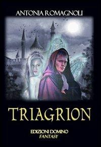 Triagrion - Antonia Romagnoli - copertina