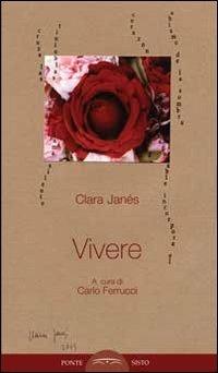 Vivere - Clara Janés - copertina