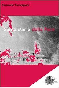 Santa Maria della Pace - Emanuele Torreggiani - copertina