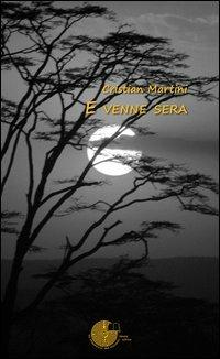 E venne sera - Cristian Martini - copertina