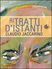 Ritratti d'istanti - Claudio Jaccarino - copertina