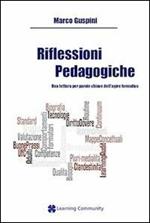 Riflessioni pedagogiche. Una lettura per parole chiave dell'agire formativo