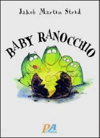 Baby ranocchio - Jacob Martin Strid - copertina