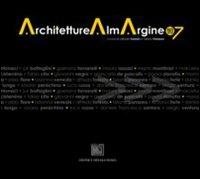 ArchitettureAlmArgine 07. Ediz. illustrata - Alfredo Foresta,Tiziana Panareo - copertina