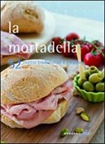 La mortadella