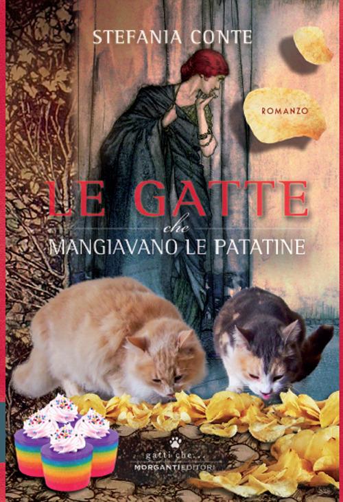 Le gatte che mangiavano le patatine - Stefania Conte - copertina