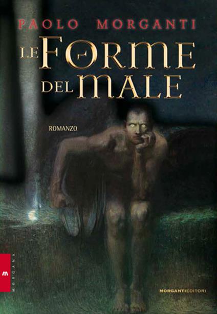 Le forme del male - Paolo Morganti - copertina