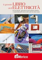 Il grande libro dell'elettricità