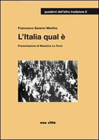 L' Italia qual è - Francesco Saverio Merlino - copertina