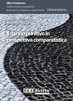 Il danno punitivo in prospettiva comparatistica