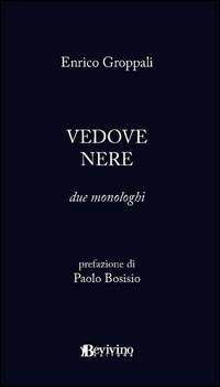 Vedove nere - Enrico Groppali - copertina