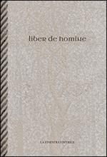 Liber de homine. Testo latino a fronte