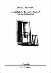 Il panico e la grazia - Emidio Montini - copertina