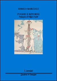 Fughe e ritorni - Enrico Marcucci - copertina