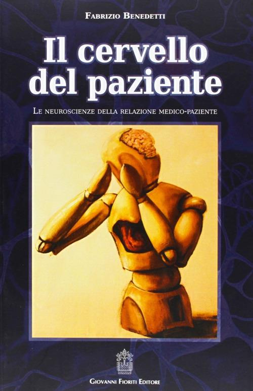 Il cervello del paziente - Fabrizio Benedetti - copertina