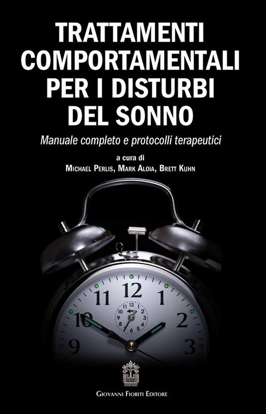 Trattamenti comportamentali per i disturbi del sonno. Manuale completo e protocolli terapeutici - copertina