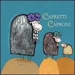 Capretti caproni