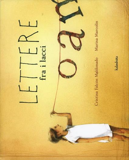 Lettere fra i lacci - Cristina F. Maldonado - copertina