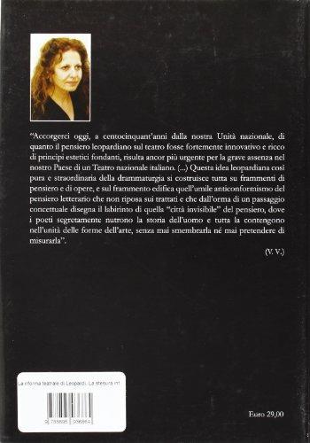 La riforma teatrale di Leopardi. La stesura integrale di «Maria Antonietta», «Erminia», «Telesilla» - Violante Valenti - 2