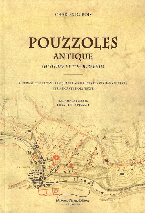 Pouzzoles Antique. Histoire e topographie - Charles Dubois - copertina