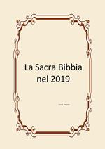 La sacra Bibbia nel 2019