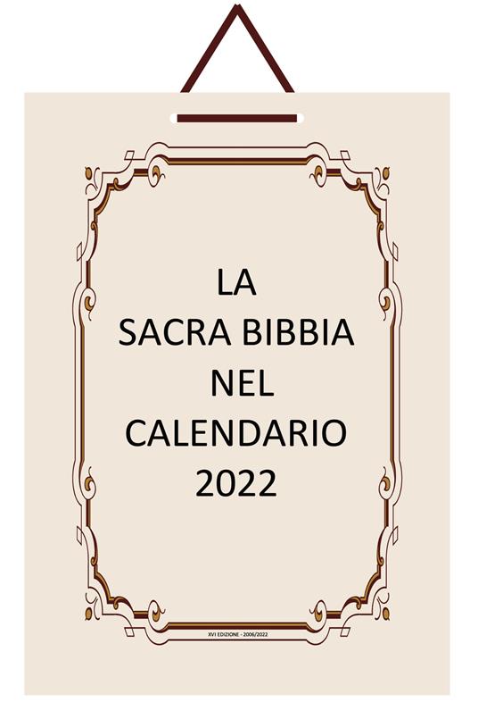 La sacra Bibbia nel Calendario 2022 - Lucia Tenace - copertina