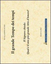 Il grande tempo dei tempi - Jakob Lorber - copertina