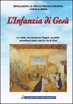 L'infanzia di Gesù