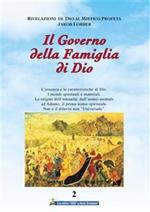 Il governo della famiglia di Dio. Vol. 2