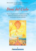 Doni del cielo. Vol. 1