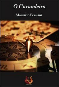 O Curandeiro - Maurizio Persiani - copertina