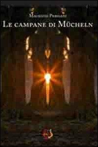 Le campane di Mücheln - Maurizio Persiani - copertina