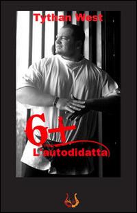 6+. L'autodidatta - Tythan West - copertina
