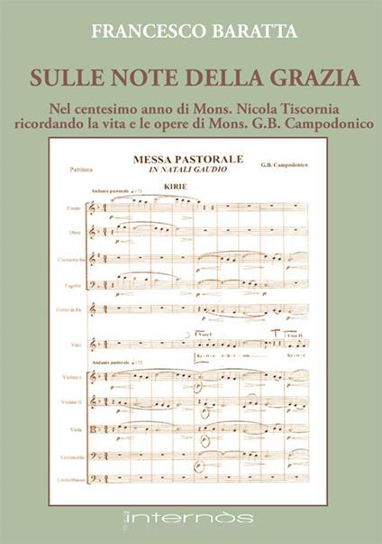 Sulle note della grazia nel centesimo anno di mons. Nicola Tiscornia ricordando la vita e le opere di mons. Campodonico - Francesco Baratta - copertina