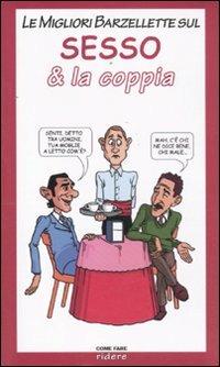 Le migliori barzellette sul sesso & la coppia - copertina