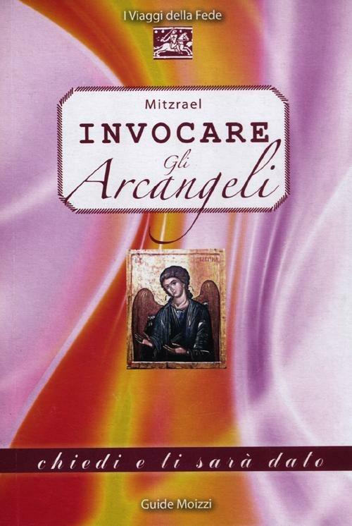 Invocare gli arcangeli - Mitzrael - copertina
