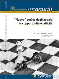«Nuovo» codice degli appalti tra opportunità e criticità - copertina