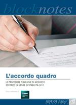 L' accordo quadro. Le procedure pubbliche di acquisto secondo la legge di stabilità 2017