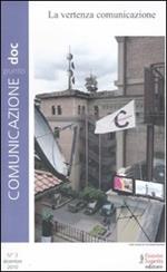 Comunicazionepuntodoc (2010). Vol. 3: La vertenza comunicazione.